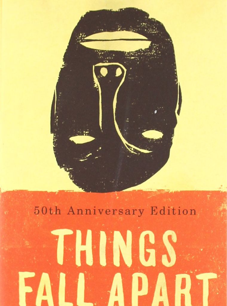 “Things Fall Apart” by Chinua Achebe