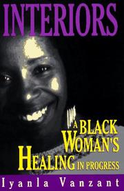 “Interiors: A Black Woman’s Healing…in Progress” by Iyanla Vanzant