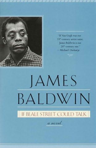 “If Beale Street Could Talk” by James Baldwin