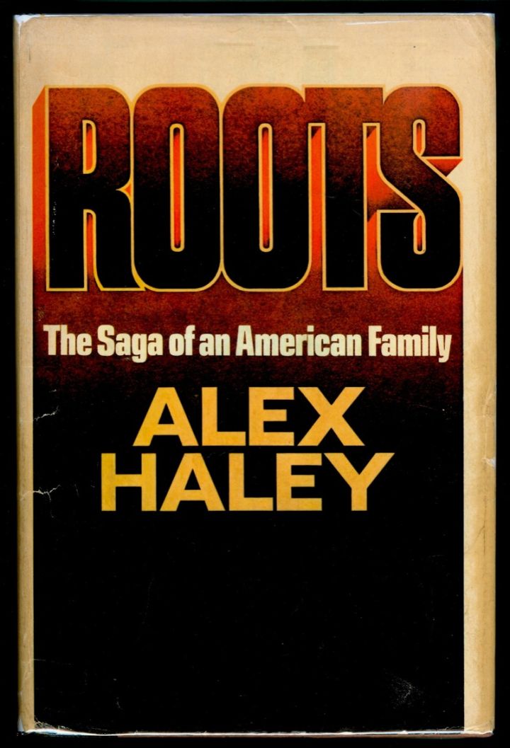 “Roots” by Alex Haley