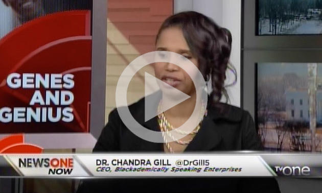 Dr. Chandra Gill Talks \'Black Genes-Black Genius\'