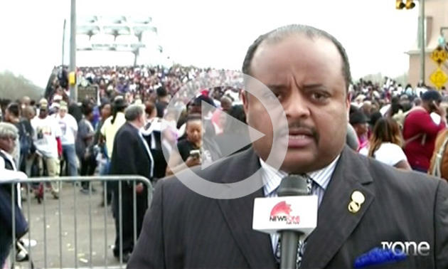 Roland Martin\'s Selma 50th Anniversary Jubilee Commentary