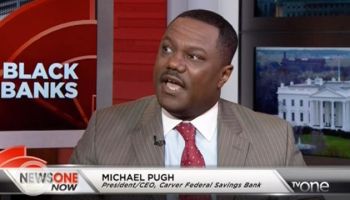 Black Banks: CEO Of Carver Bank Talks About Growing Black Financial Institutions