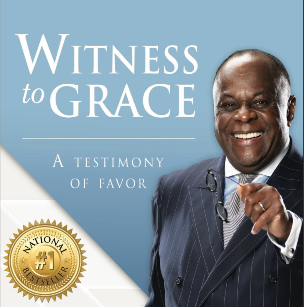 W. Franklyn Richardson's new book, "Witness to Grace: A Testimony of Favor"
