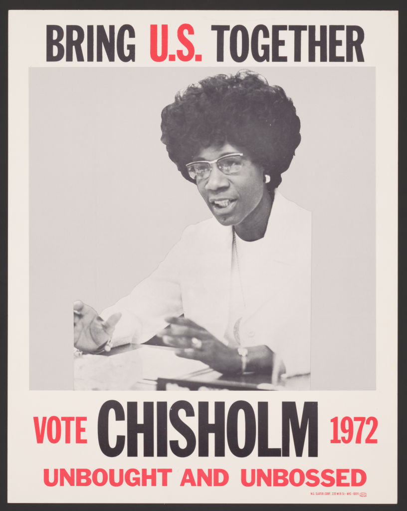 Shirley Chisholm Campaign Poster
