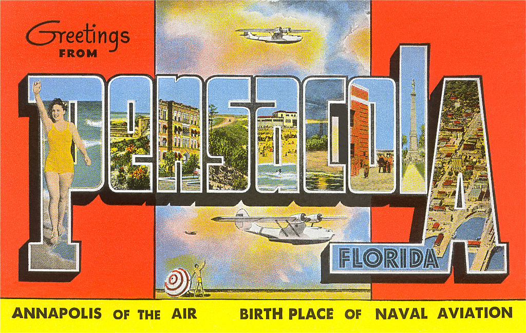 Greetings from Pensacola, Florida, Annapolis of the Air, Birth Place of Naval Aviation