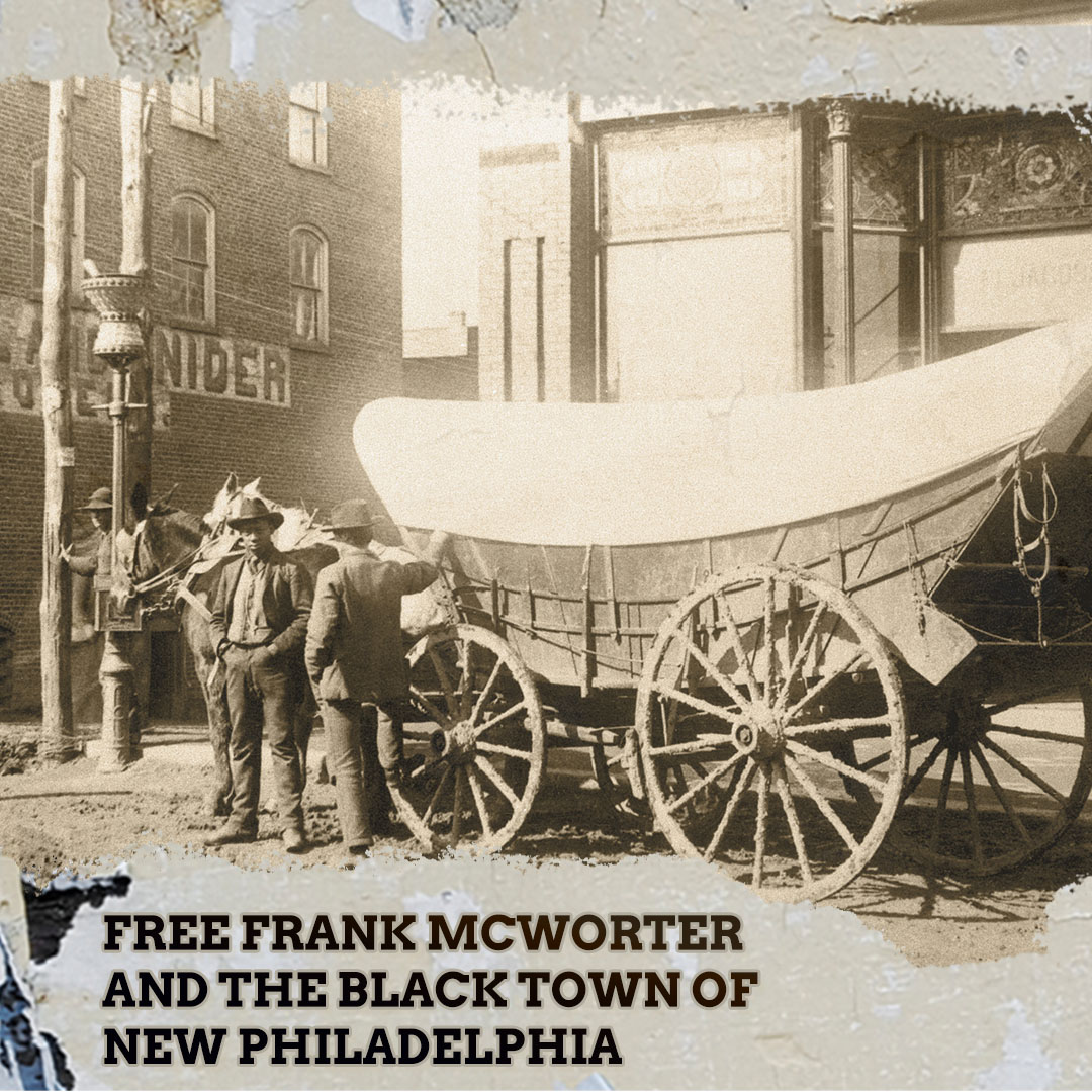 The Amazing Tale Of 'Free' Frank McWorter And Town Of New Philadelphia
