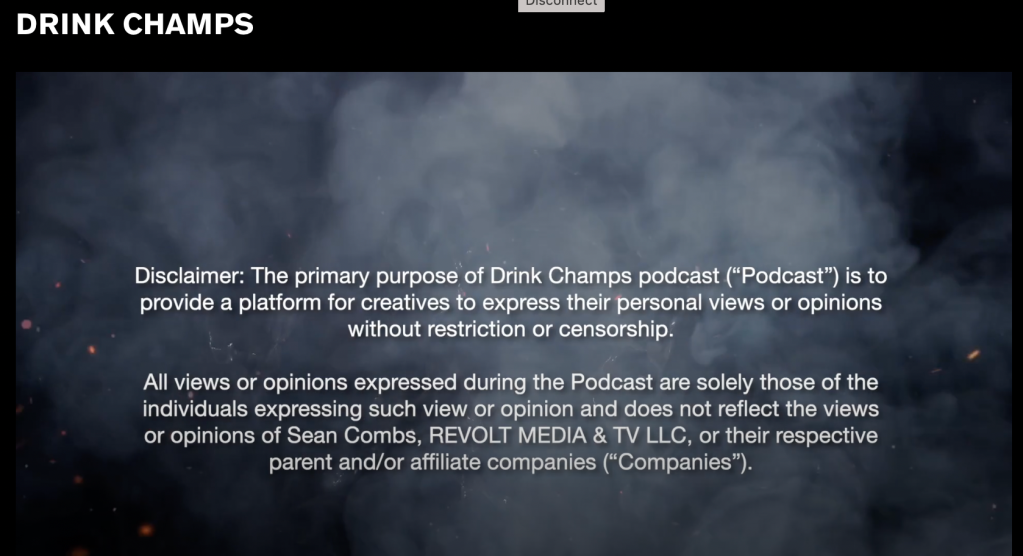 REVOLT Media disclaimer for "Drink Champs"