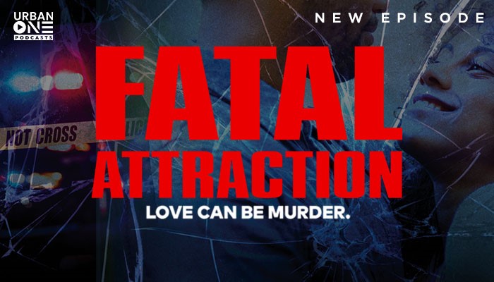 'Fatal Attraction' Podcast