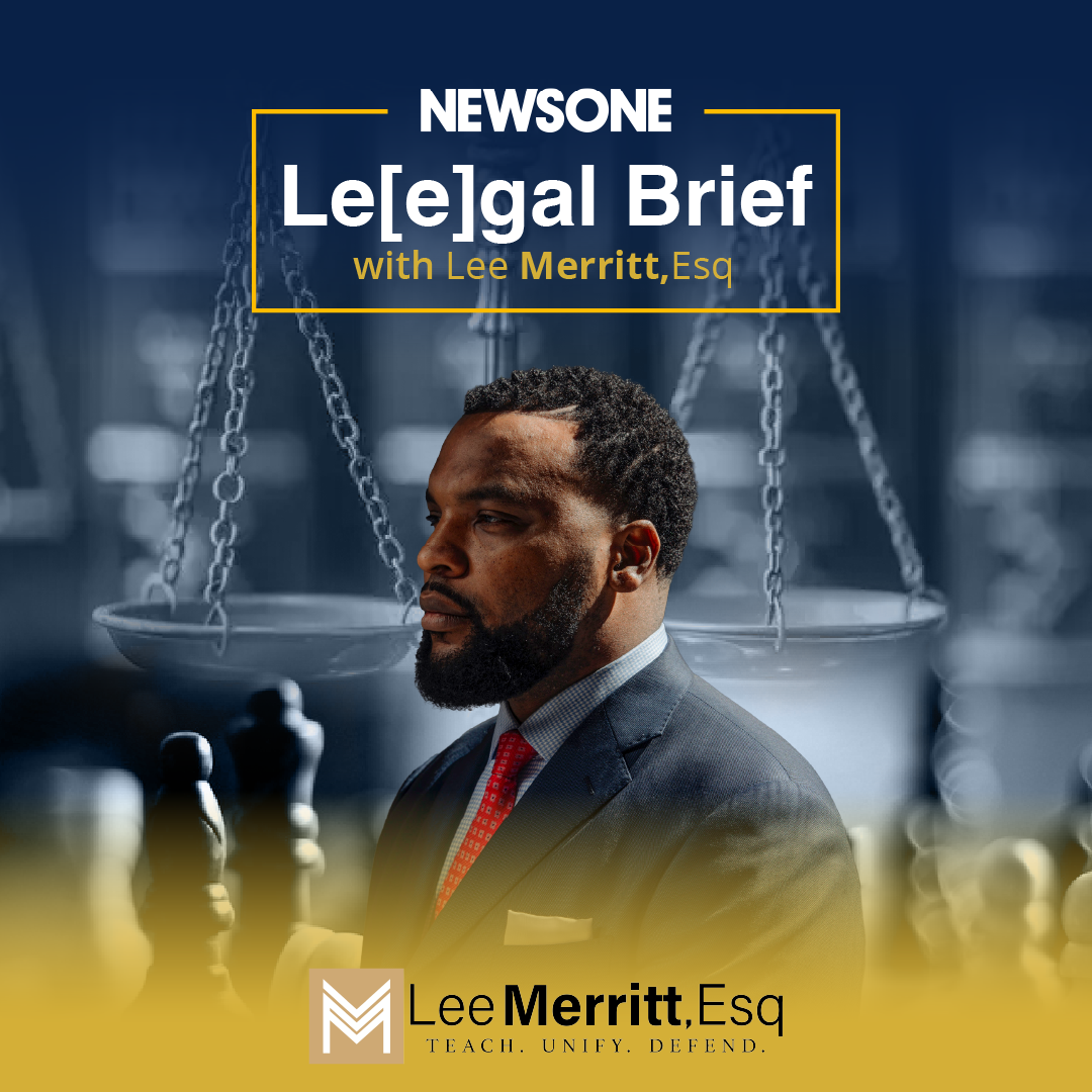 The Le[e]gal Brief With Lee Merritt