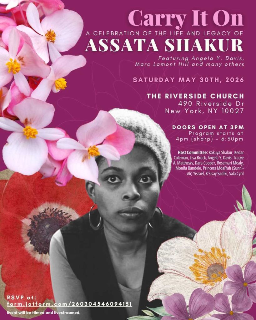 Carry It On: A Celebration of the life and legacy of Assata Shakur
