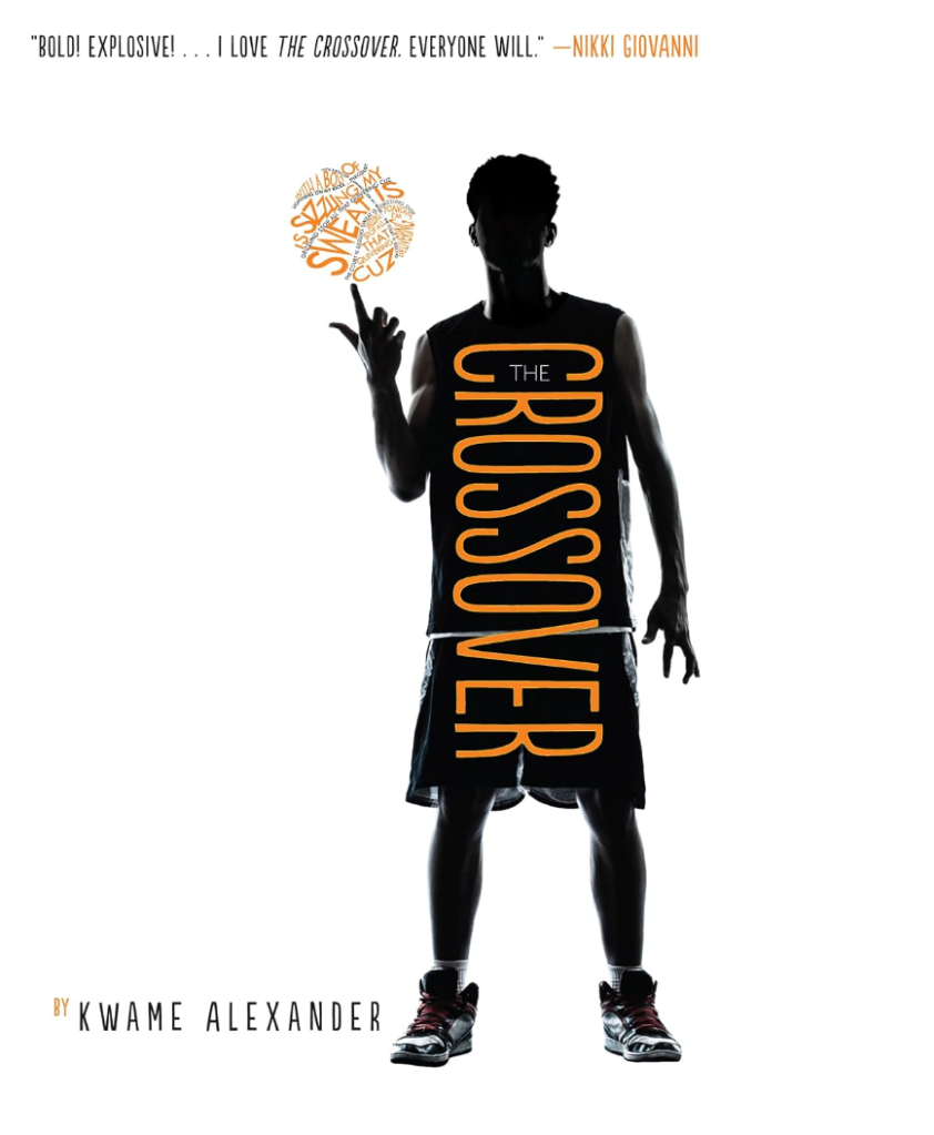 Silhouetted figure of a person with arms raised, holding a basketball-shaped graphic with text reading "The Crossover" by Kwame Alexander.
